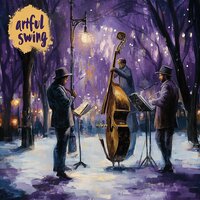 Smoking Hot - Artful Swing