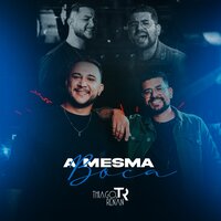 A Mesma Boca - Thiago