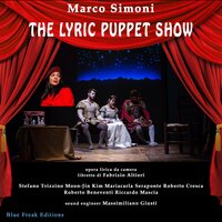 The Lyric Puppet Show (Atto 1 - 5) - Marco Simoni