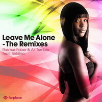 Leave Me Alone - Rasmus Faber & Alf Tumble