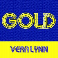 From the Time You Say Goodbye - Vera Lynn
