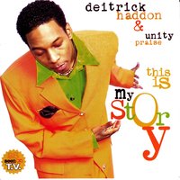 Welcome You [Reprise] - Deitrick Haddon & Unity Praise