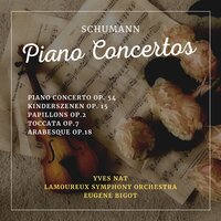 Concierto Para Piano en La Menor, Op. 54 : I. Allegro Affettuoso (Marzo De 1933) - Yves Nat & Eugène Bigot & Lamoureux Symphony Orchestra & Роберт Шуман