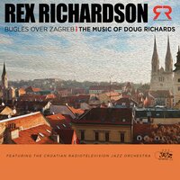 Dukal Bugles: Rex Stewart Tribute - Rex Richardson & Croatian Radiotelevision Jazz Orchestra