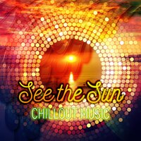 Ambient Chill - Summer Music Paradise