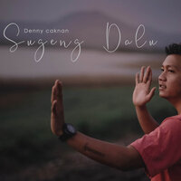 Sugeng Dalu - Denny Caknan