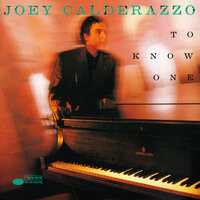 Second Thoughts - Joey Calderazzo