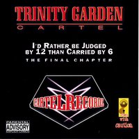 The Way Players Do Thangs - Trinity Garden Cartel & C-Note