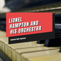 Perdido Lost - Lionel Hampton and His Orchestra