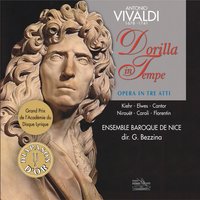 La Dorilla in Tempe - Acte III: Récitatif - Ensemble Baroque de Nice & Антонио Вивальди