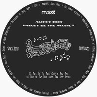 Must Be The Music - MiNNt Edit & Alex Maiz
