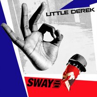 Little Derek - Sway