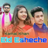 eid eshece - Kamal Khan