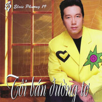 Tôi Bán Đường Tơ - Elvis Phuong