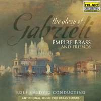 Sonate XIII from Canzone e Sonate - Empire Brass & Empire Brass And Friends & Джованни Габриели