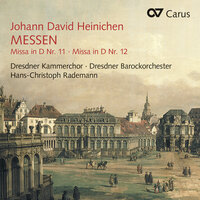 Heinichen: Mass No. 12 in D Major - VIII. Donna nobis pacem - Dresdner Barockorchester & Dresdner Kammerchor & Hans-Christoph Rademann & Иоганн Давид Хайнихен