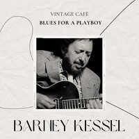 Mountain Greenery - Barney Kessel