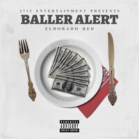 Baller Alert - Eldorado Red
