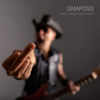 I Don't Really Give A Shit - Gnaposs & Jordi Franco & Danny (DannyMan) Navarro & Arecio Smith