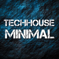 Tech House Minimal - Electronic