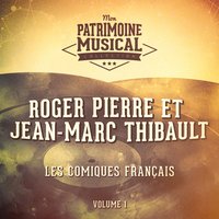 Snobisme - Roger Pierre, Jean-Marc Thibault & Roger Pierre & Jean-Marc Thibault