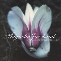 Det Er Makt I De Foldede Hender - Magnolia Jazzband