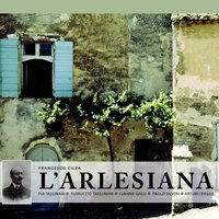 L' Arlesiana, Act II: "Portan tutti sul core" - Ferruccio Tagliavini & Arturo Basile & Orchestra Sinfonica della RAI di Torino & Loretta Di Lelio & Coro della RAI di Torino