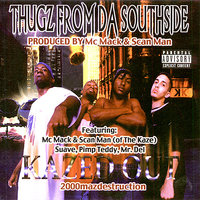 Up and Comings (feat. M.C. Mack & Scan Man) - Thugz from da Southside & M.C. Mack & Scan Man