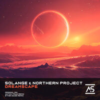 Dreamscape - Solange UK & Northern Project & Ethen Bass