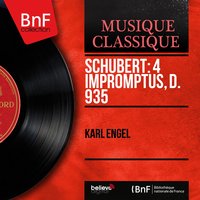 4 Impromptus, Op. 142, D. 935: No. 2 in A-Flat Major - Karl Engel & Франц Шуберт