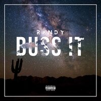 Buss It - Randy