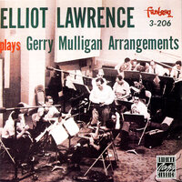 But Not For Me - Elliot Lawrence