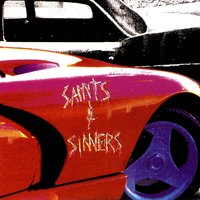Takin' My Chances - Saints & Sinners