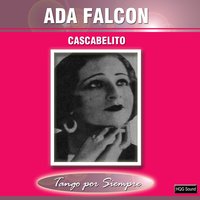 Milonga del Corazón - Ada Falcón