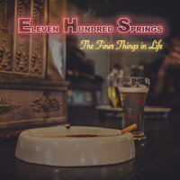 One of the Ways - Eleven Hundred Springs