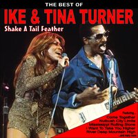 It's Gonna Work Out Fine - Ike & Tina Turner