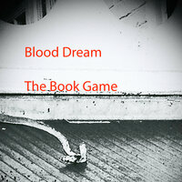 The Book Game - Blood Dream