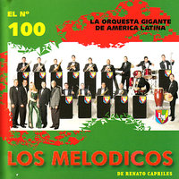 La Negra Petrona - Los Melódicos