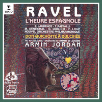 Ravel: L'heure espagnole, M. 52: "Pardieu, déménageur, vous venez à propos !" (Iñigo, Torquemada, Ramiro, Concepción, Gonzalve) - Armin Jordan & Elizabeth Laurence & Francois Loup & Gino Quilico & Michel Senechal & Tibere Raffalli & Морис Равель