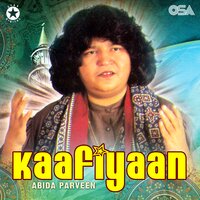 Rahiye Naal Sajjan De Rahiye - Abida Parveen