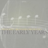 Shout, Sister, Shout! - The Dorsey Brothers Orchestra & The Boswell Sisters