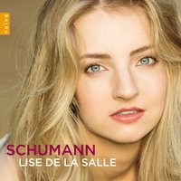 Kinderszenen Op. 15: XII.Kind im Einschlummern - Lise de la Salle & Роберт Шуман