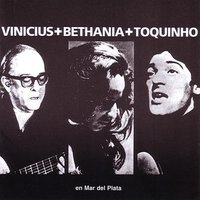 Testamento - Toquinho & Maria Bethânia & Vinícius de Moraes