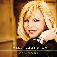 Když máme pat - Hana Zagorová