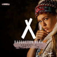 Raggaeton Nera - AnAmStyle