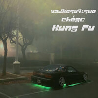 Kung Fu - vadksqu4iqwe & chégo