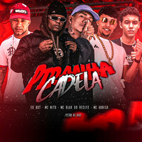 PIranha Cadela - MC ABRISA & black do recife & eo bxt & MC NITO & Pietro no Beat