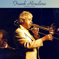 Embraceable You - Frank Rosolino