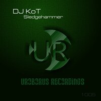 Sledgehammer - DJ Kot