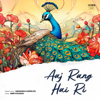 Aaj Rang Hai Ri - Amarabha Banerjee